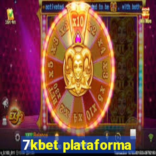 7kbet plataforma